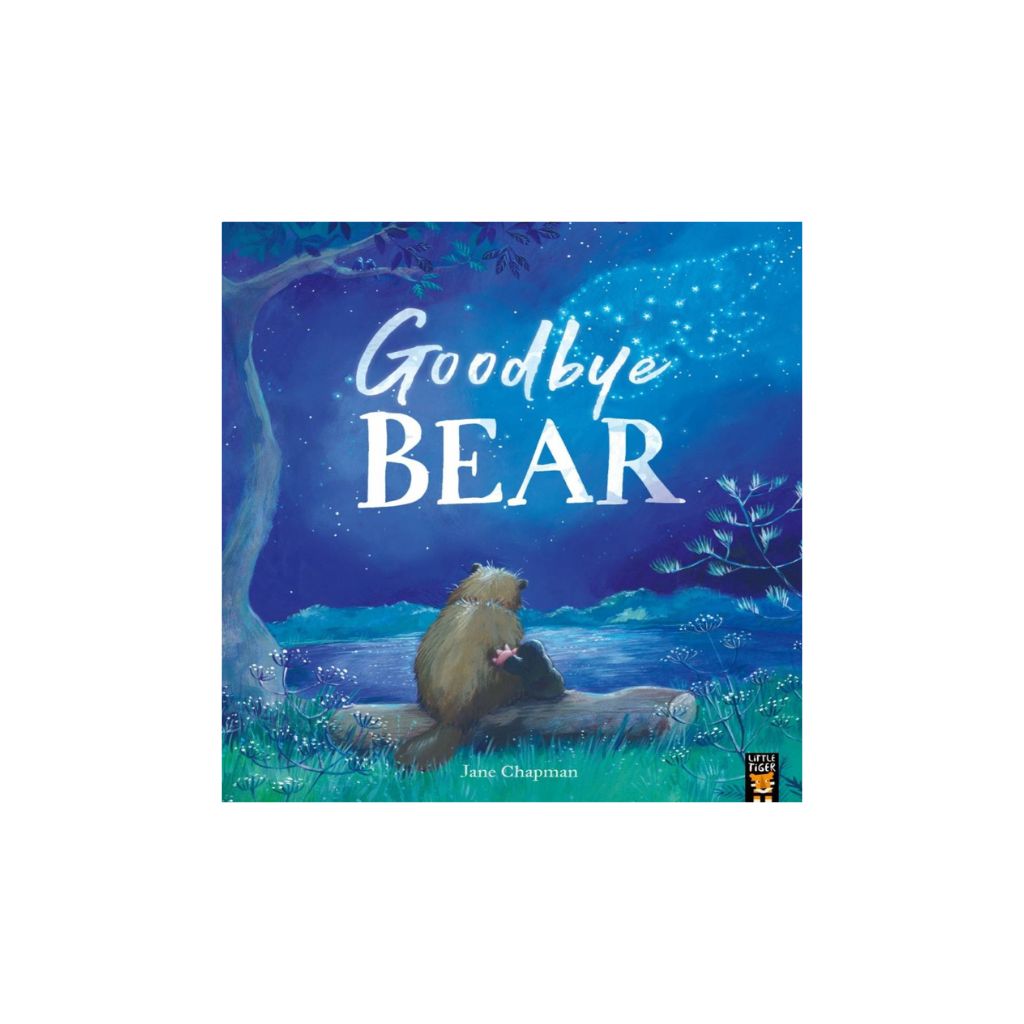 Little Tiger Press: Goodbye Bear Book