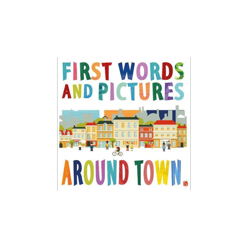 First Words & Pictures: Around Town