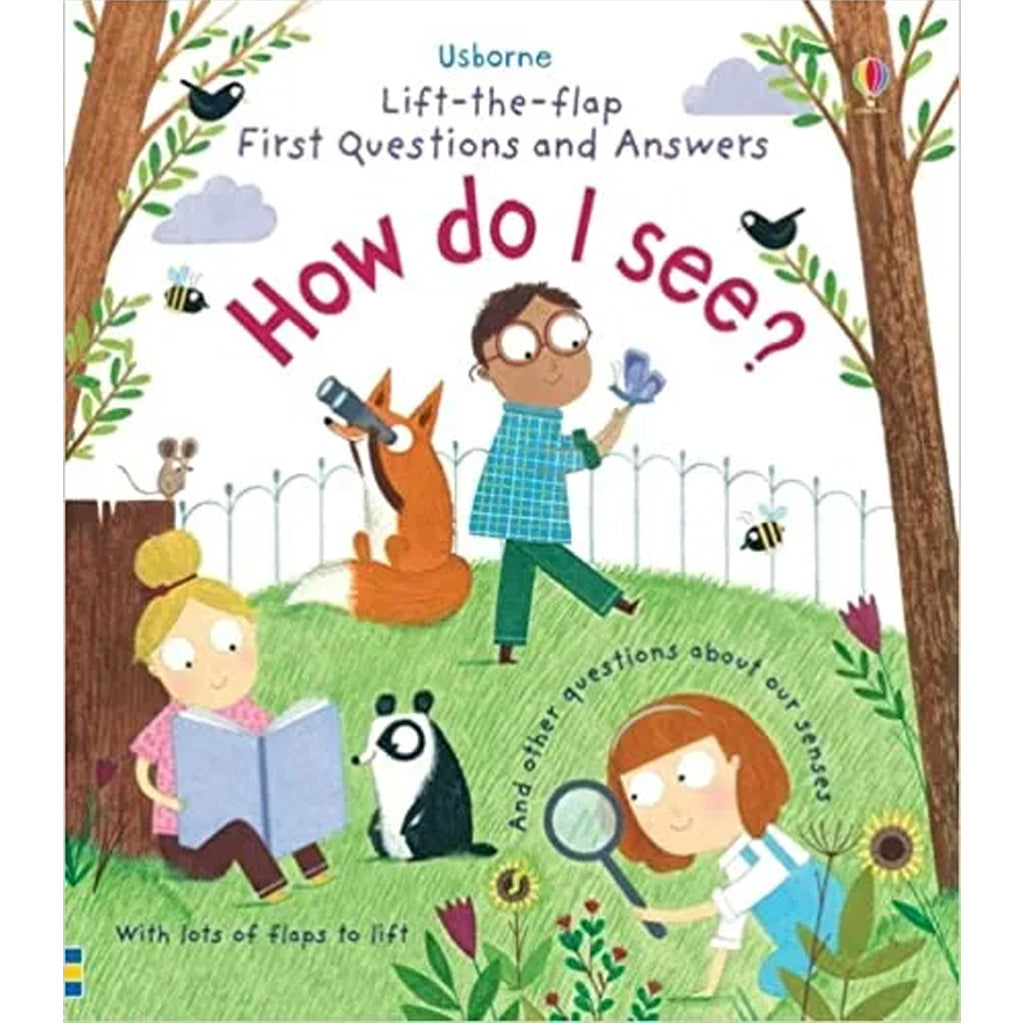 Usborne - Lift-the-flap First Questions And Answers How Do I See?