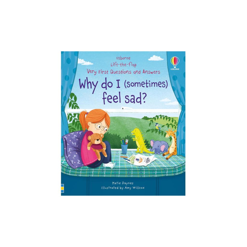 Usborne - Very First Questions & Answers: Why do I (sometimes) feel sad?