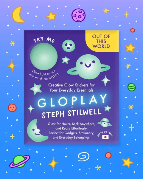 GLOPLAY Out of this World by Steph Stilwell