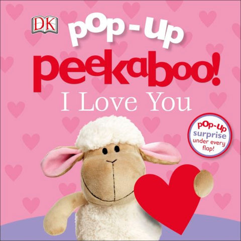 DK Books Pop-Up Peekaboo! I Love You