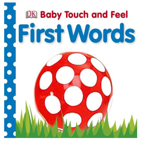 DK Books - Baby Touch and Feel: First Words