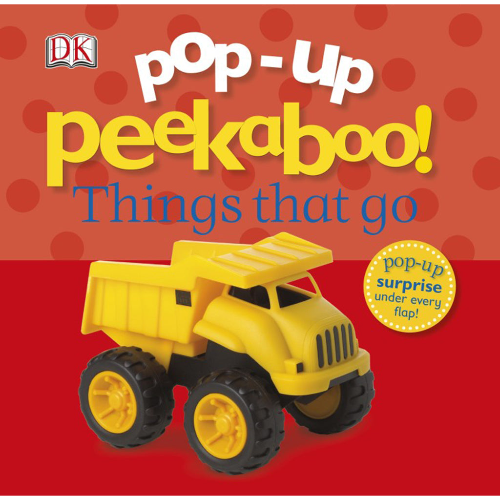 DK Books - Pop-Up Peekaboo! Things that go