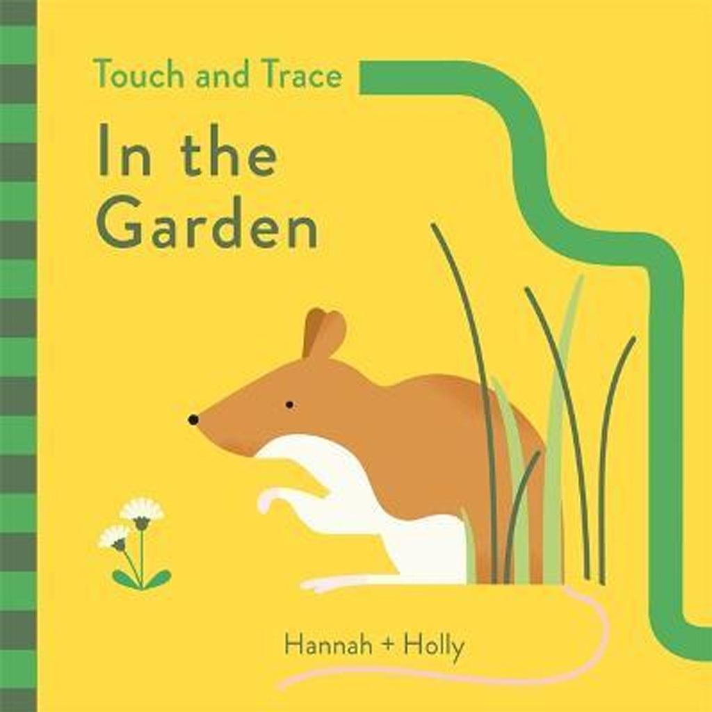 Templar Publishing Hannah + Holly Touch and Trace: In the Garden