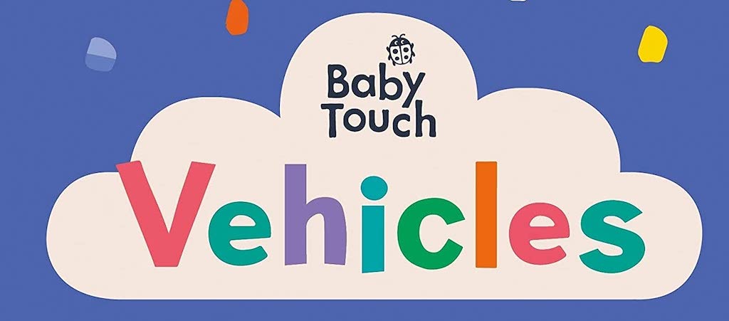 Ladybird Books Baby Touch: Vehicles Tab Book